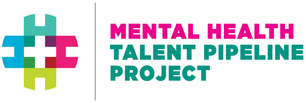 Meet the Participants in our Mental Health Talent Pipeline Project
